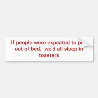 sleep bumper sticker