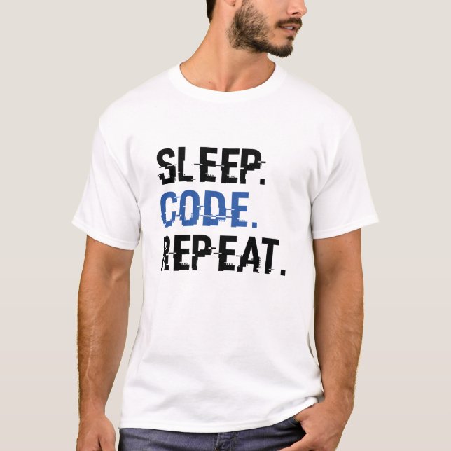 Sleep Code Repeat T-Shirt (Front)