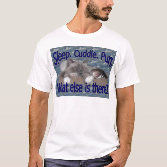 Sleep Cuddle Purr 2 T-Shirt (Front)