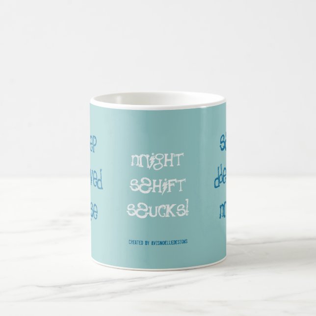Sleep Deprived Nurse! Coffee Mug (Center)