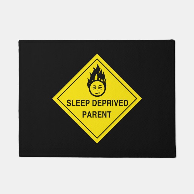 Sleep Deprived Parent Doormat (Front)