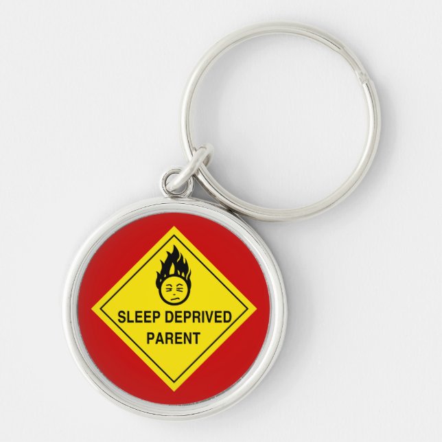 Sleep Deprived Parent Keychain (Front)