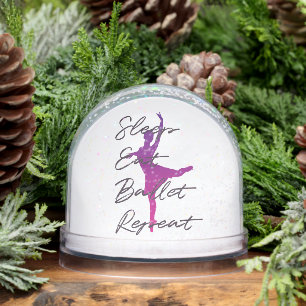 Sleep Eat Ballet Repeat – Funny Ballerina Snowglobe