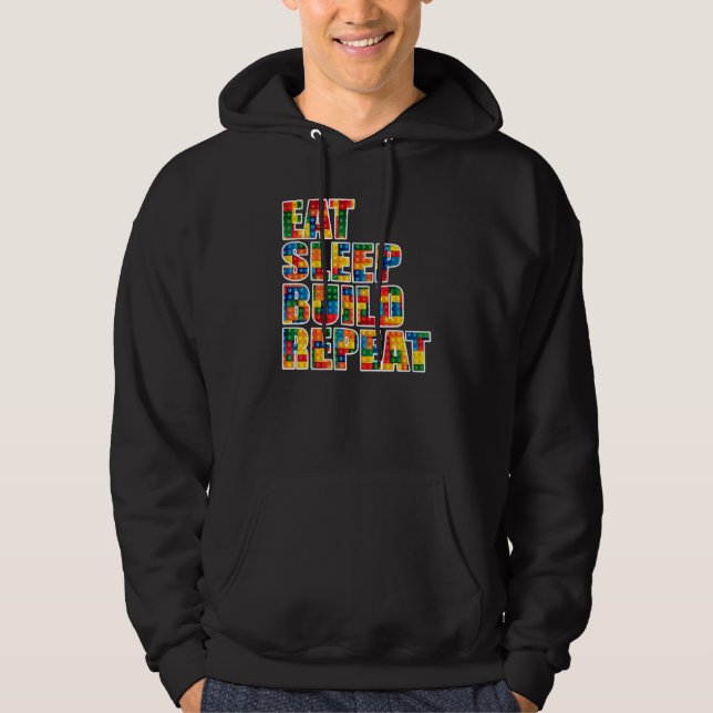 Sleep Eat Build Repeat Building Blocks Bricks Mast Hoodie (Front)