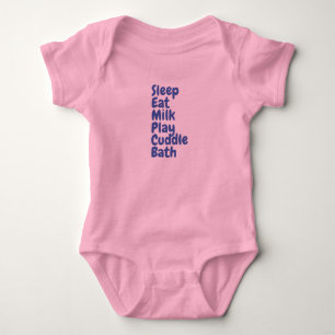 Sleep Eat Milk Play Cuddle printed on Baby T-Shirt Bodysuit
