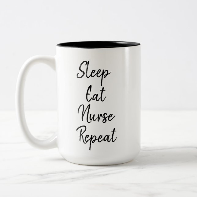 Sleep Eat Nurse Repeat Trendy  Two-Tone Coffee Mug (Left)