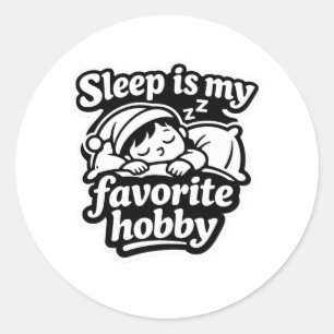Sleep is my favourite hobby lazy mood sticker