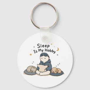 Sleep Is My Hobby Funny Sleep Lover Meme Key Ring