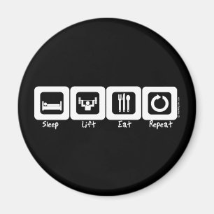 Sleep Lift Eat Repeat Magnet