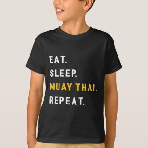 Sleep Muay Thai Funny Mma Kickboxing Eat T-Shirt