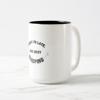 SLEEP = PRIORITY Two-Tone COFFEE MUG