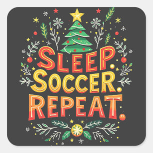 Sleep Soccer Repeat Christmas Tree Soccer Lover Square Sticker
