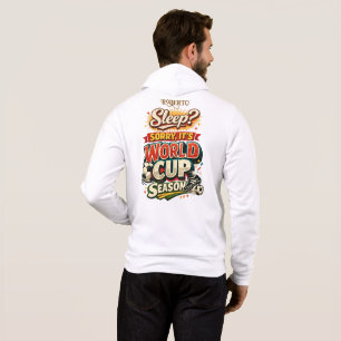 Sleep Sorry It’s World Cup Vintage Funny Hoodie