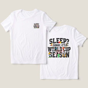 Sleep? Sorry, It's World Cup Season Funny Football Tri-Blend Shirt