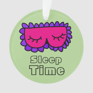 Sleep time ornament