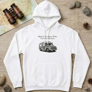 Sleep Under Stars Wake With Sun Outdoor Serenity Hoodie