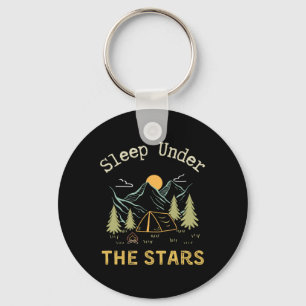 Sleep Under The Stars; Camping Key Ring