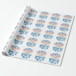Sleep with a Dental Hygienist Wake Up with a Smile Wrapping Paper