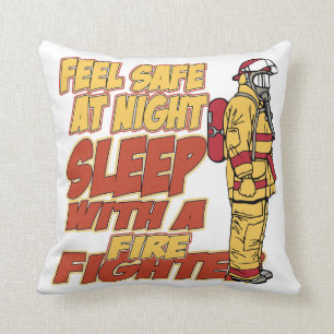 Sleep with a Firefighter Cushion