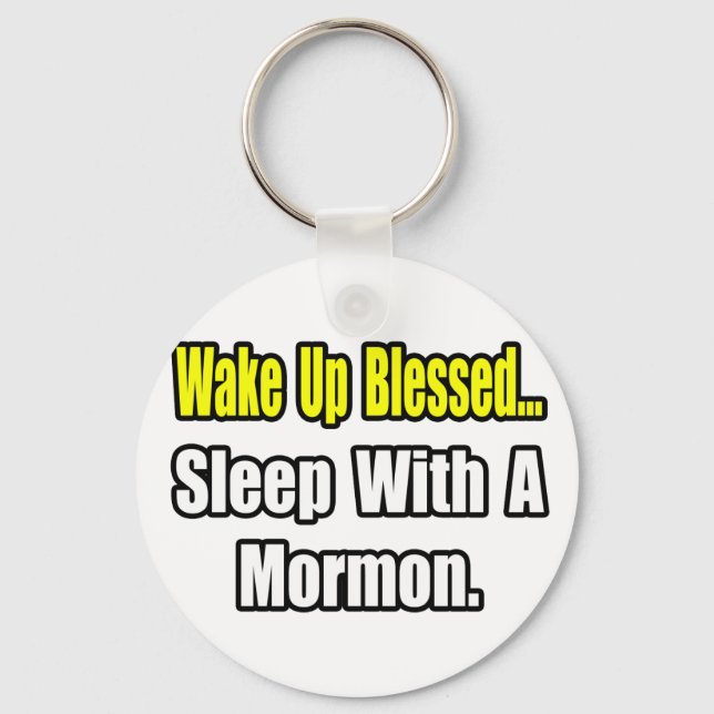 Sleep With a Mormon Key Ring (Front)