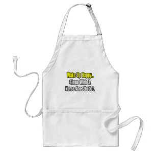 Sleep With A Nurse Anaesthetist Standard Apron