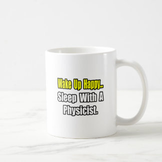 Sleep With a Physicist Coffee Mug