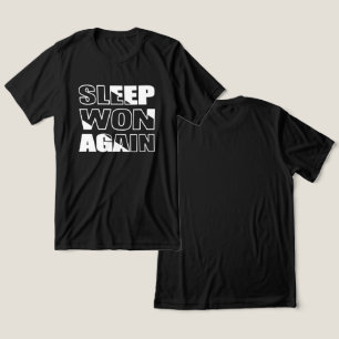Sleep won again.Funny Excuse Quote Tri-Blend Shirt