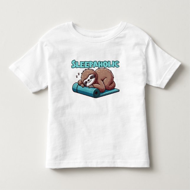 Sleepaholic - Sleeping Sloth On Yoga mat  Toddler T-Shirt (Front)
