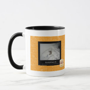 Sleeping In Mug