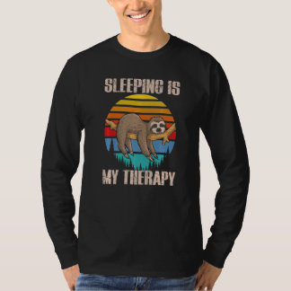 Sleeping Is My Therapy, Funny Retro Lazy Sloth Sle T-Shirt