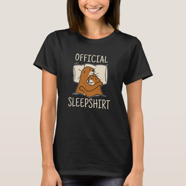 Sleeping Otter perfect for otter sleep T-Shirt (Front)