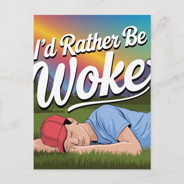 Sleeping Person Rather Be Woke Mountain Rainbow Postcard (Front)