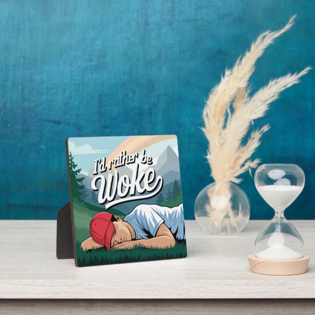 Sleeping Person Rather Be Woke Mountain Scene Plaque (Insitu)