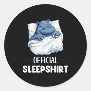 Sleepshirt Cute Sleeng Hip Animal Lovers Pajama  Classic Round Sticker