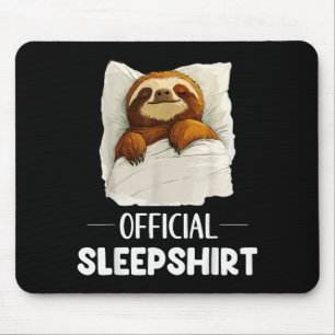 Sleepshirt Cute Sleeng Sloth Animal Lovers Pajama  Mouse Pad
