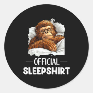 Sleepshirt Sleeng Bigfoot Sasquatch Lovers Pajama  Classic Round Sticker