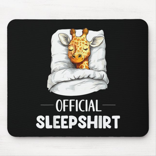 Sleepshirt Sleeng Giraffe Animal Lovers Pajama  Mouse Pad (Front)