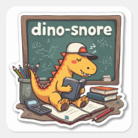 Sleepy Dinosaur 'Dino-snore' Pun Die-Cut