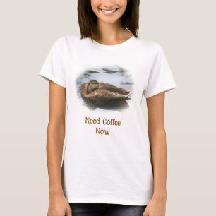 Sleepy Duck Need Coffee Now Funny  T-Shirt