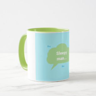 Sleepy man mug