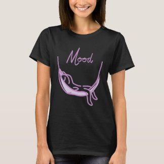 Sleepy mood T-Shirt