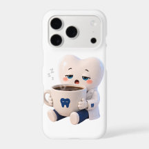 Sleepy Tooth Dentist Coffee Cute Phone Case