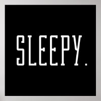 Sleepy. Typography