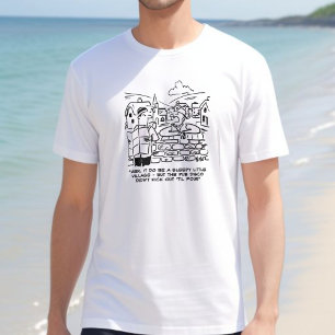 Sleepy village because of late pub disco T-Shirt