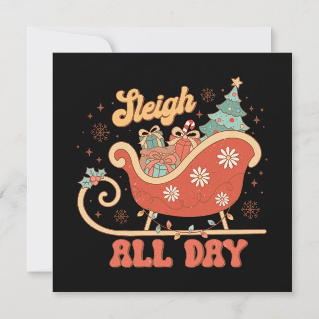 Sleigh All Day (Front)