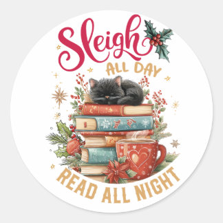 Sleigh All Day Read All Night Classic Round Sticker