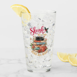 Sleigh All Day Read All Night  Glass