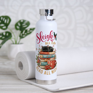 Sleigh All Day Read All Night Water Bottle
