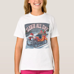 Sleigh All Day: Santa’s Turbo Ride  T-Shirt