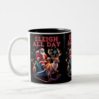 Sleigh All Day Two-Tone Coffee Mug